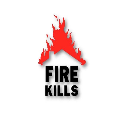 Fire kills presentation | PPT
