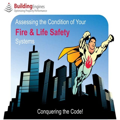 Conqueirng Your Fire & Life Safety Systems