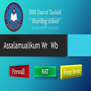 Firewall, NAT dan Proxy Server