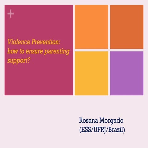 Violence prevention: how to ensure parenting support