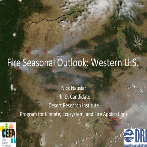 Fire Season Outlook for the Western U.S.