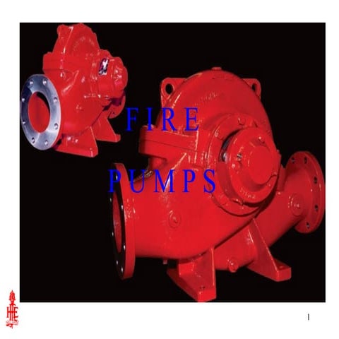 Fire pumps
