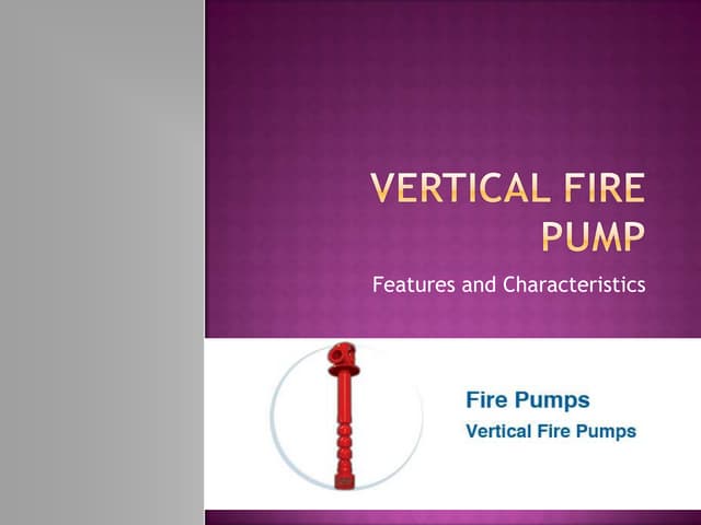 Fire pumps