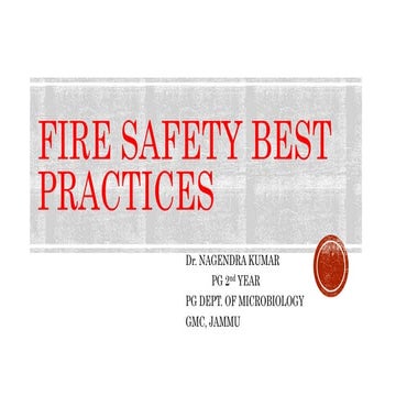 FIRE SAFETY BEST PRACTICES IN A HEALTH CARE SETTINGS