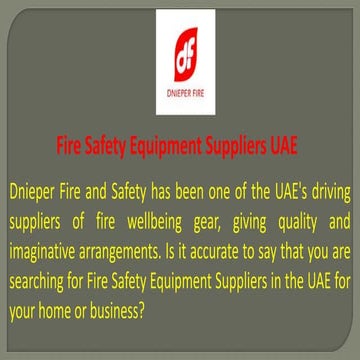 Fire safety equipment suppliers uae | PPTX