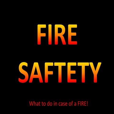 Fire Safety | PPTX