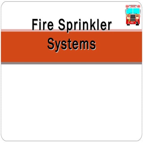 Fire sprinkler systems read thoroughly