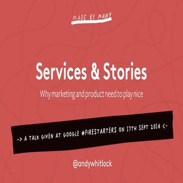 Services and Stories - why marketing and product innovation need to play nice