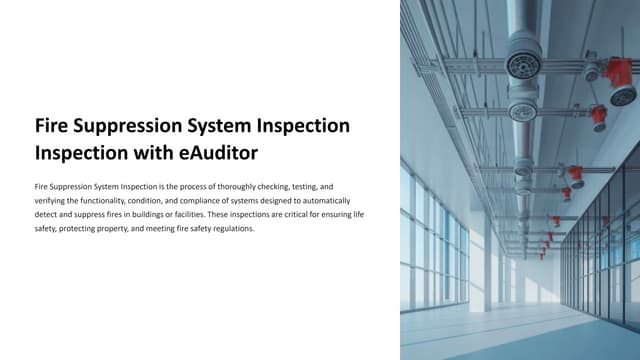 Fire Suppression System Inspection with eAuditor Audits and inspection