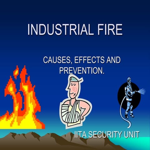 INDUSTRIAL FIRE 