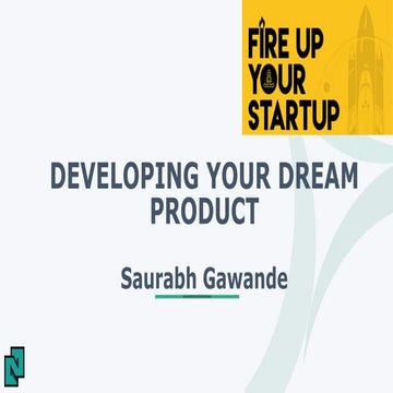 FireUpYourStartup - Developing Your Dream Product