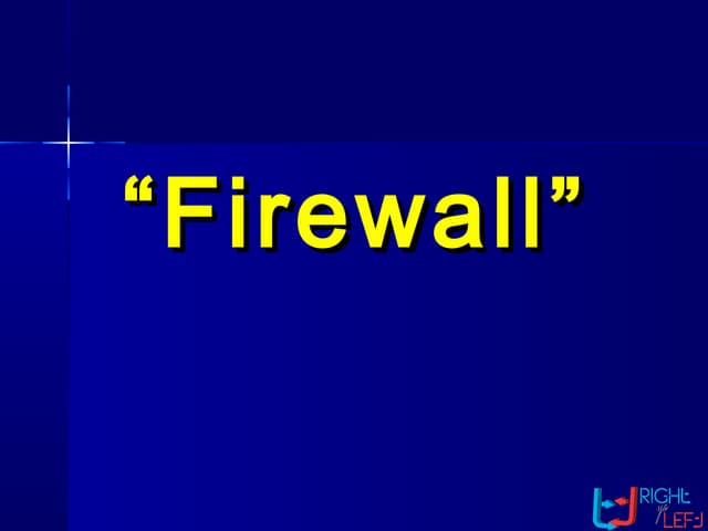 Tech 101: Understanding Firewalls
