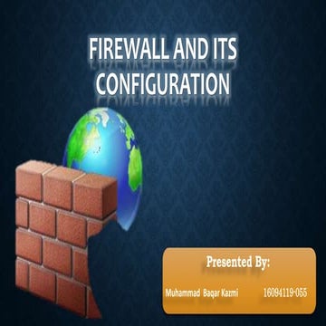 Firewall and its configuration
