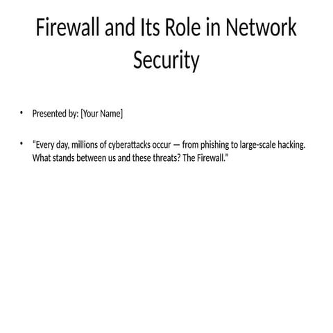 Firewall_and_Its_Role_in_Network_Security.pptx