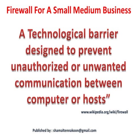 Firewall for a small medium business 