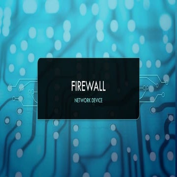 Firewall Network Device, Network Security