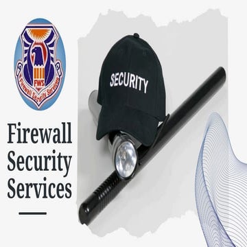 Firewall Security Services,One Step towards safety
