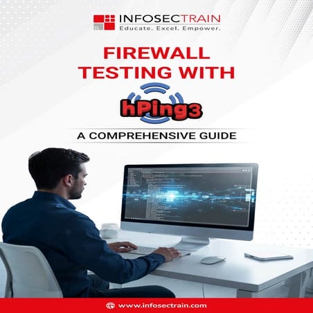Firewall Testing with hPing3 A comprehensive side by InfosecTrain.pdf