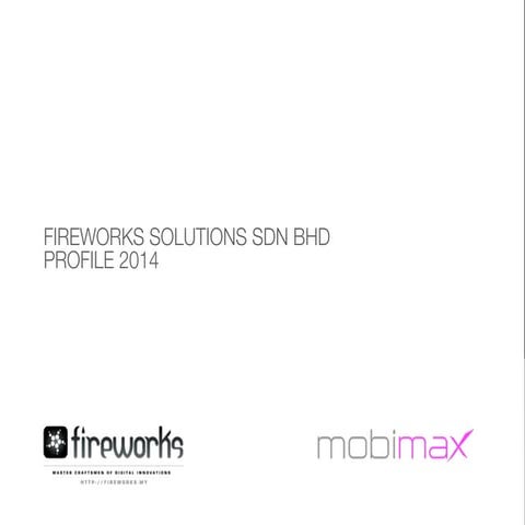 Fireworks Solutions Sdn Bhd - Profile 2014 v1.3