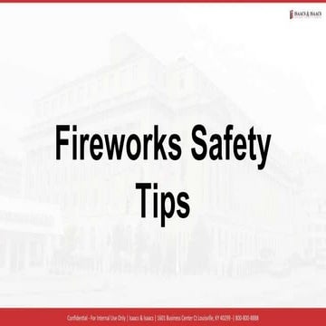 Fireworks Safety Tips