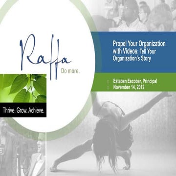 2012-11-14 Propel Your Org with Videos