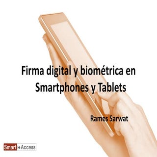 Firma digital y biométrica en smart...