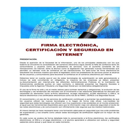 Firma electrónica, certificación y seguridad en internet