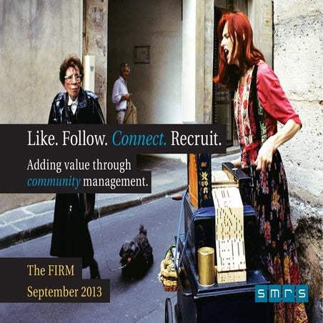 #FIRMday Manchester 27 Sept 13   Adding Value Through Community Management - ...