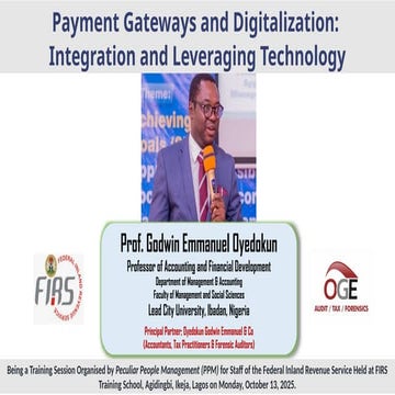 FIRS PPM 5 Payment Gateways and Digitalization Integration and Leveraging Tec...