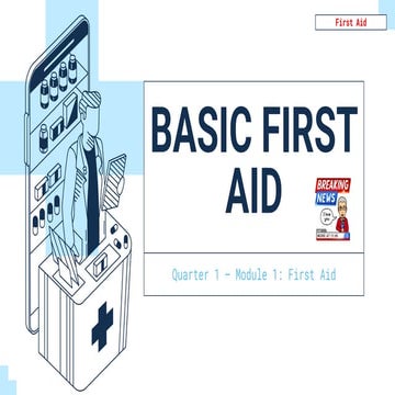 Basic First Aid for Injuries and emergency | PPTX