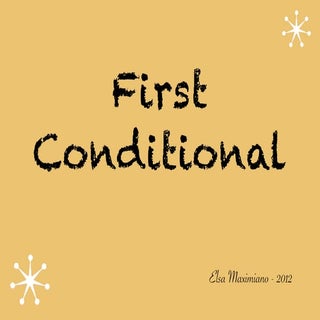 First conditional
