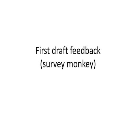 First draft feedback