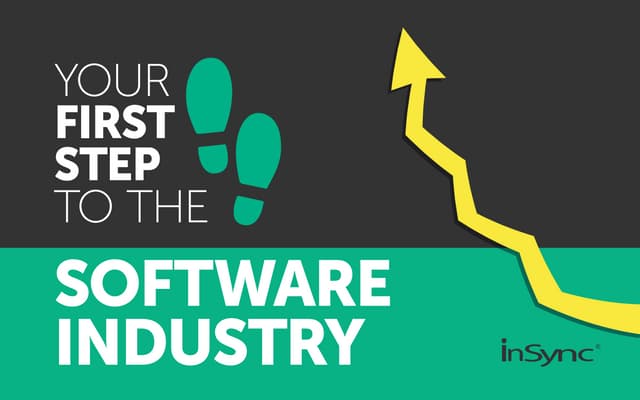 Your First Step To The Software Ind...
