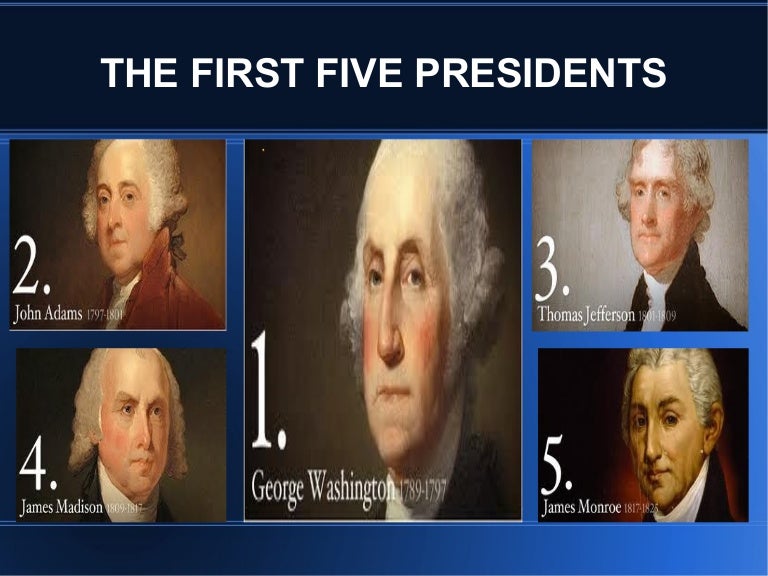 first-5-presidents