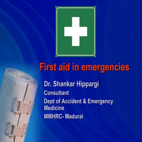 First aid