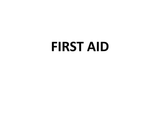 First Aid Ppt Pptx First Aid Injuries