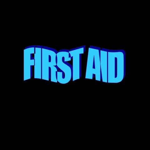 First Aid for student  to learn     .ppt