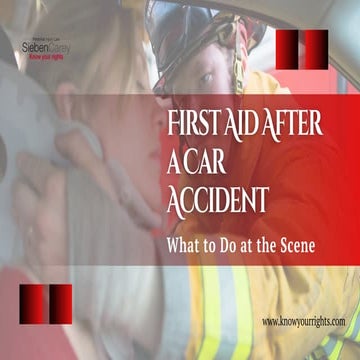 First Aid After a Car Accident: What to Do at the Scene | PDF