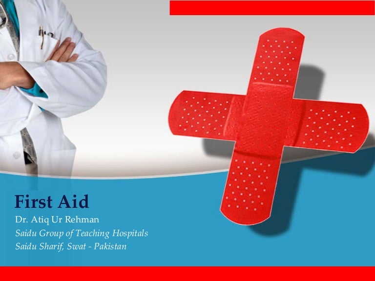 First Aid
