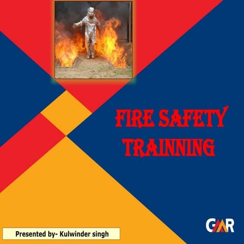 First Aid Fire Fighting Training fire fighter tools kulwinder singh .pptx