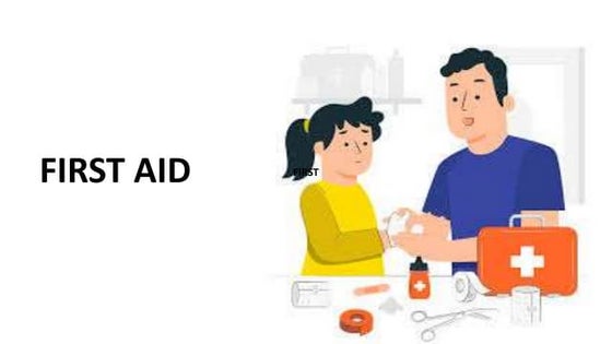 First aid ppt PPT