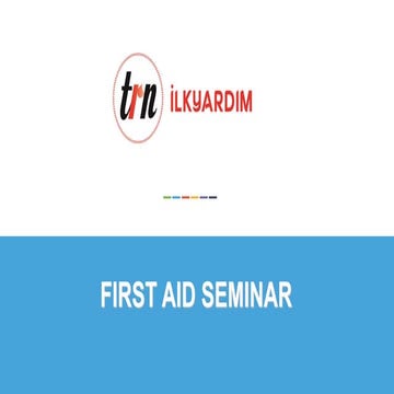 First aid seminar | PPTX