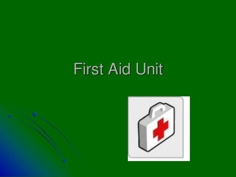 First aid unit