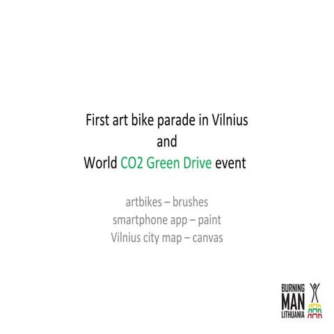 First art bike parade in Vilnius and Who did that to my bike? festival