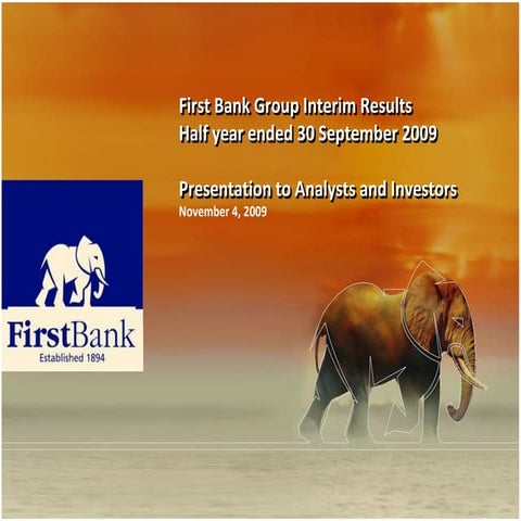 First Bank 2009 H1 Results Presentation