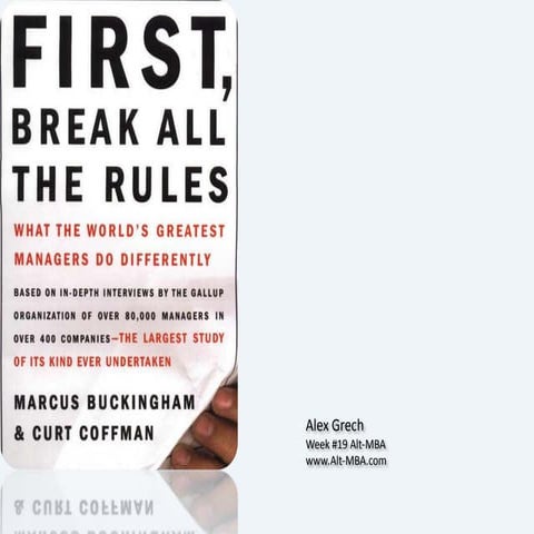 First Break All The Rules