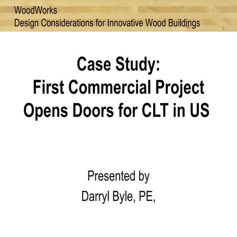 Cross Laminated Timber CLT | PPTX