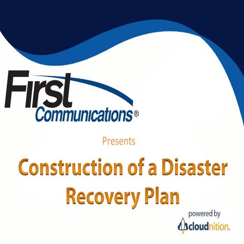 Firstcomm construction of a DR plan