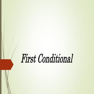 First conditional