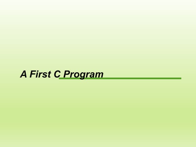 First c program